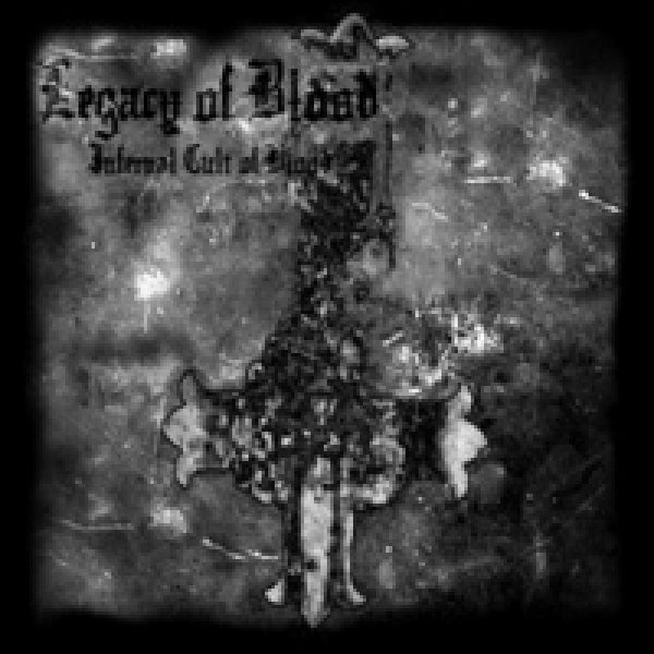 画像1: Legacy of Blood - Infernal Cult of Blood / CD (1)