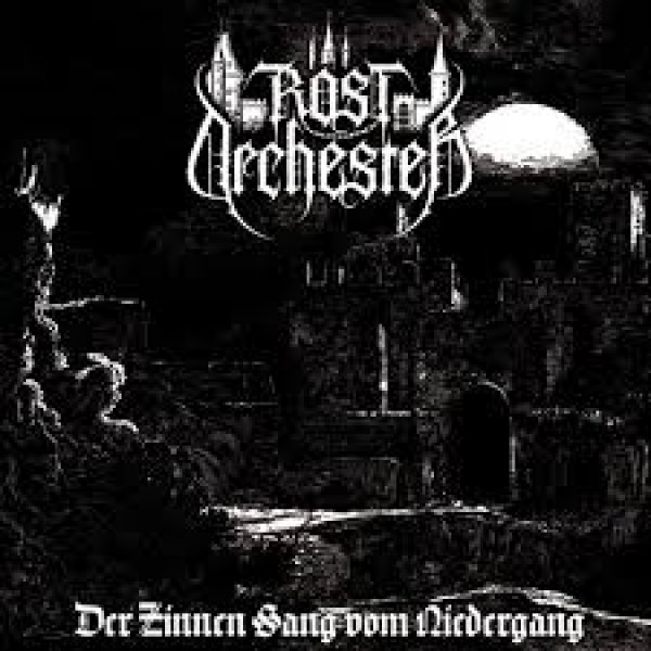 画像1: Rostorchester - Der Zinnen Sang vom Niedergang / LP (1)