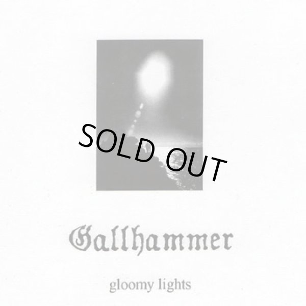 画像1: Gallhammer - Gloomy Lights / CD (1)