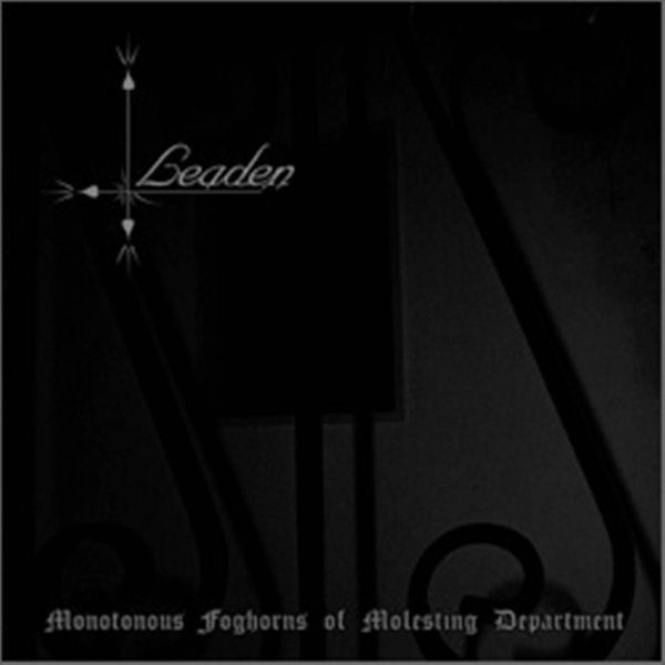 画像1: Leaden - Monotonous Foghorns of Molesting Department / CD (1)