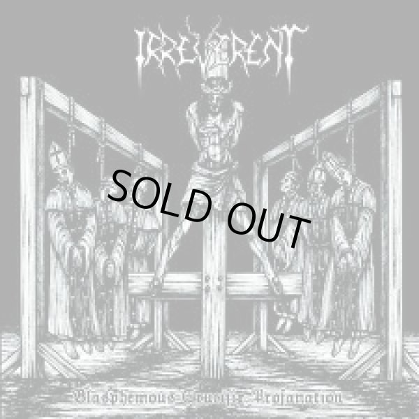 画像1: Irreverent - Blasphemous Crucifix Profanation / CD (1)