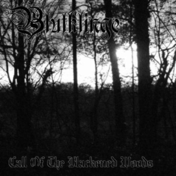 画像1: Blutklinge - Call of the Blackened Woods / DigiCD (1)