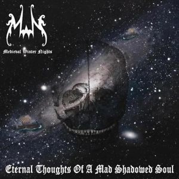 画像1: Medieval Winter Nights - Eternal Thoughts of a Mad Shadowed Soul / CD (1)