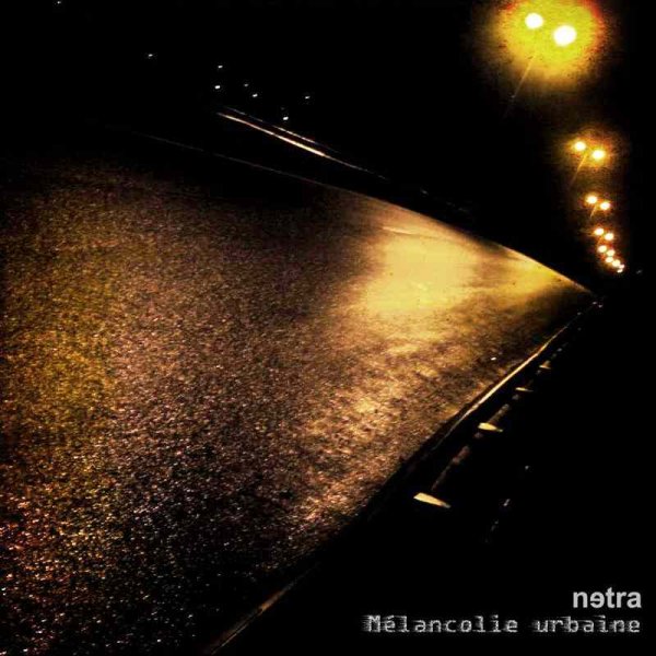 画像1: Netra - Melancolie urbaine / CD (1)