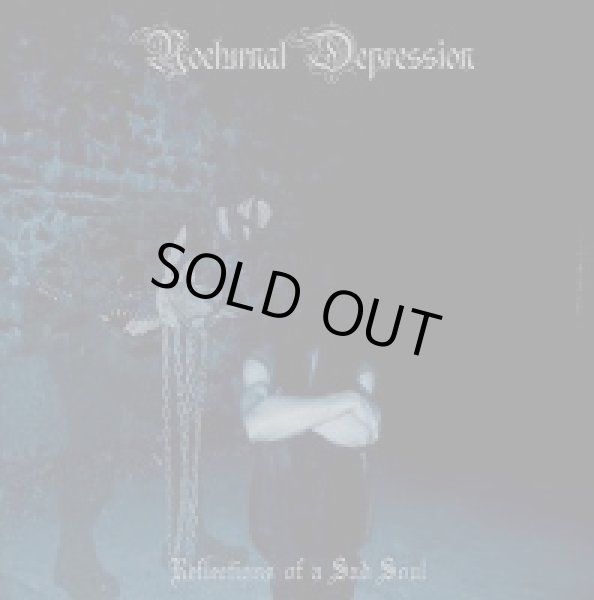 画像1: Nocturnal Depression - Reflections of a Sad Soul / CD (Original) (1)