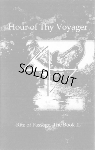 画像1: Hour of Thy Voyager - Rite of Passage, The Book II / DIY Tape (1)